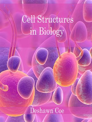 cover image of Cell Structures in Biology